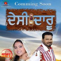 Desi Daru Bhagwan Haans And Harleen Akhter MP3 Song, Desi Daru Album