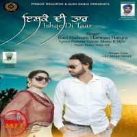 Ishqe Di Taar Ravi Halwara, Harman Hanjra MP3 Song, Ishqe Di Taar Album