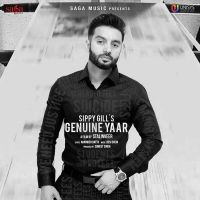 Genuine Yaar Sippy Gill MP3 Song, Genuine Yaar Album