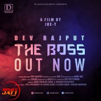 The Boss (rap) Dev Rajput MP3 Song, The Boss (rap) Album