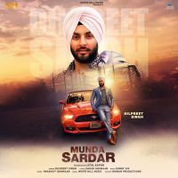 Munda Sardar Dilpreet Singh MP3 Song, Munda Sardar Album