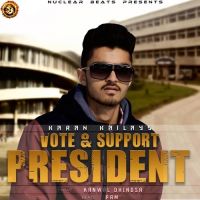 President Karan Kailay MP3 Song, President Album