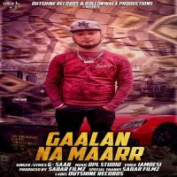 Gaalan Na Maarr G Saab MP3 Song, Gaalan Na Maarr Album