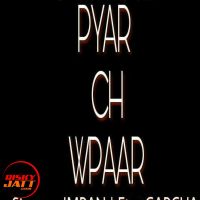 Pyaar Ch Vpaar Imran MP3 Song, Pyaar Ch Vpaar Album