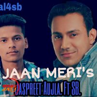 Jaan Meri Jaspreet Aujla, SB MP3 Song, Jaan Meri Album
