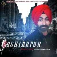 Hoshiarpur Jeet Hoshiarpuria MP3 Song, Hoshiarpur Album