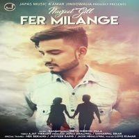 Fer Milange Navjeet Gill MP3 Song, Fer Milange Album