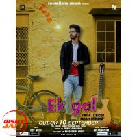 Ek gal Akshay Chhabra MP3 Song, Ek gal Album