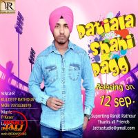 Patiala Shahi Pagg Kuldeep Rathour MP3 Song, Patiala Shahi Pagg Album