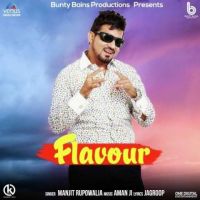 Flavour Manjit Rupowalia MP3 Song, Flavour Album