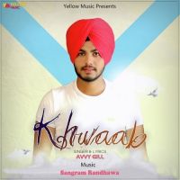 Khwaab Avvy Gill MP3 Song, Khwaab Album