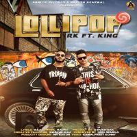 Lollipop RK, King MP3 Song, Lollipop Album