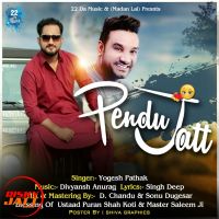 Pendu Jatt Yogesh Pathak MP3 Song, Pendu Jatt Album