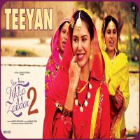 Teeyan (Nikka Zaildar 2) Sonam Bajwa MP3 Song, Teeyan (Nikka Zaildar 2) Album