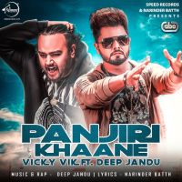 Panjiri Khaane Vicky Vik, Deep Jandu MP3 Song, Panjiri Khaane Album