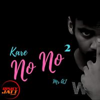Kare No No Mr AJ MP3 Song, Kare No No Album
