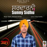 Sardarni Sunny Sidhu MP3 Song, Sardarni Album