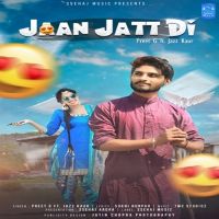 Jaan Jatt Di Preet G, Jazz Kaur MP3 Song, Jaan Jatt Di Album