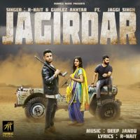 Jagirdar Gurlej Akhtar, R Nait MP3 Song, Jagirdar Album