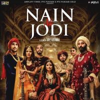 Nain Na Jodi Richa Sharma MP3 Song, Nain Na Jodi Album