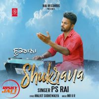 Shukrana PS Rai MP3 Song, Shukrana Album