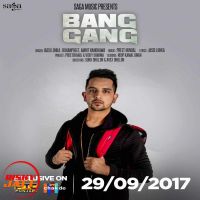 Bang Gang Jassi Lokha, Rohanpreet, Amrit Randhawa MP3 Song, Bang Gang Album
