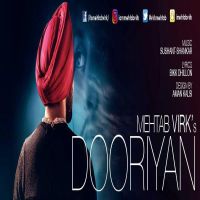 Dooriyan Mehtab Virk MP3 Song, Dooriyan Album