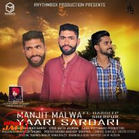 Yaari Sardari Manjit Malwa, Hardeep Sherpur MP3 Song, Yaari Sardari Album