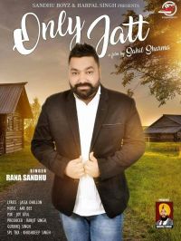 Only Jatt Rana Sandhu MP3 Song, Only Jatt Album