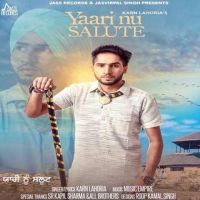 Yaari Nu Salute Karn Lahoria MP3 Song, Yaari Nu Salute Album