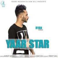 Yaar Star Ryan MP3 Song, Yaar Star Album
