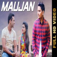 Maujan Kamal Khan MP3 Song, Maujan Album