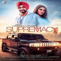 Supremacy Harpreet Dhami MP3 Song, Supremacy Album
