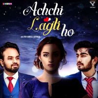 Achchi Lagti Ho Vijay Jammers, Addy Nagar MP3 Song, Achchi Lagti Ho Album