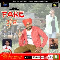 Fake Much Vicky Raikoti MP3 Song, Fake Much Album