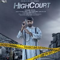 Highcourt Maana Johal MP3 Song, Highcourt Album