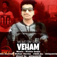 Veham Mukesh Rai MP3 Song, Veham Album