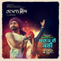 Download Manak Di Kali (Bhalwan Singh) Ranjit Bawa, Wamiqa Gabbi mp3 song, Manak Di Kali (Bhalwan Singh) lyrics