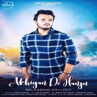 Akhiyan De Hanju Anadi Mishra MP3 Song, Akhiyan De Hanju Album