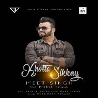 Khotte Sikkay Prince Saggu, Meet Singh MP3 Song, Khotte Sikkay Album