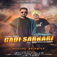 Naar Te Yaar Sidhu Moose Wala, Amrit Sohi MP3 Song, Gadi Sarkari (Naar Te Yaar) Album