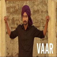 Vaar (Bhalwan Singh) Ninja MP3 Song, Vaar (Bhalwan Singh) Album