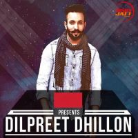 Download Muchh Vs Suit Dilpreet Dhillon mp3 song, Muchh Vs Suit lyrics