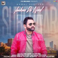 Yenkna De Naal Kamal Subedar MP3 Song, Yenkna De Naal Album