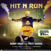 Hit N Run Nobby Singh MP3 Song, Hit N Run Album