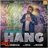 Hang Sukhjinder Alfaaz MP3 Song, Hang Album
