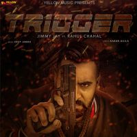 Trigger Jimmy Jay, Deep Jandu MP3 Song, Trigger Album