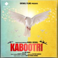Kabootri Kamal Grewal MP3 Song, Kabootri Album