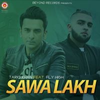 Sawa Lakh Tariq Khan MP3 Song, Sawa Lakh Album