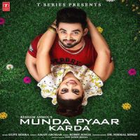 Munda Pyaar Karda Resham Singh Anmol, Simar Kaur MP3 Song, Munda Pyaar Karda Album